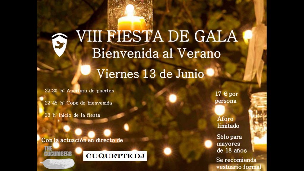 VIII Fiesta de Gala «Bienvenida al Verano»